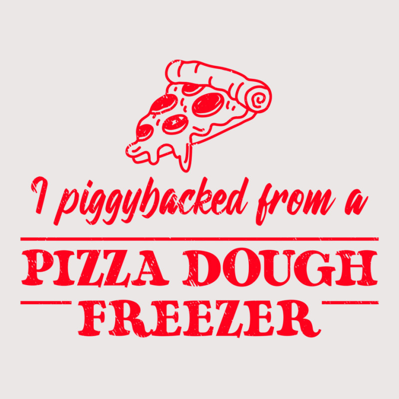 Piggybacked From A Pizza Dough Freezer Pocket T-Shirt by plakajkatiiel | Artistshot