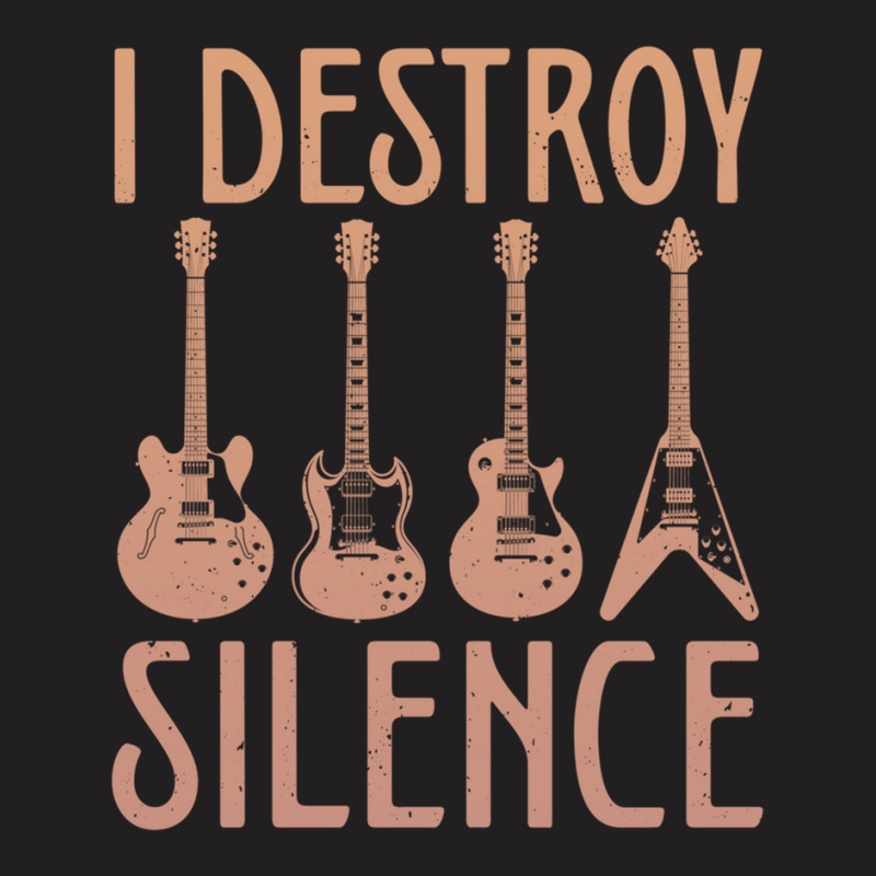 I Destroy Silence – Funny Guitar T-Shirt by MiltonLane | Artistshot