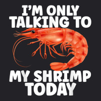 Cute Shrimp Design For Shrimp Lover Seafood Cool Crustacean T Shirt Youth Tee | Artistshot