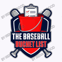 The Baseball Bucket List, The Baseball, The Red Baseball, The Baseball Tank Top | Artistshot