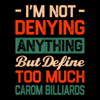 Define Too Much Carom Billiards Funny Artistic Billiards T Shirt Long Sleeve Shirts | Artistshot