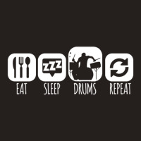 Eat Sleep Drums Drummer Mantra Tank Top | Artistshot