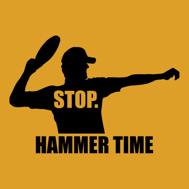 Stop. Hammer Time T-shirt | Artistshot