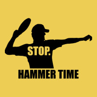 Stop. Hammer Time Graphic T-shirt | Artistshot