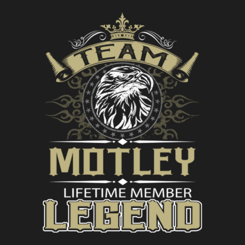 Motley Eagle Lifetime Member Legend Name 1 Classic T-shirt by CaileighCohick | Artistshot