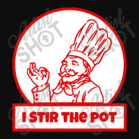 I Stir The Pot , Instigator Or Cook Crop Top | Artistshot