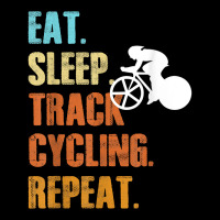 Eat Sleep Track Cycling Repeat Funny Sports Cyclist T Shirt Toddler Sweatshirt | Artistshot