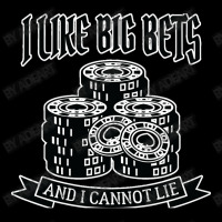 Poker I Like Big Bets Gambler Gambling Zipper Hoodie | Artistshot