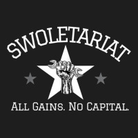 Swoletariat All Gainss No Capital Classic T-shirt | Artistshot