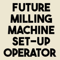 Future Milling Machine Set Up Operator T Shirt Cropped Hoodie | Artistshot