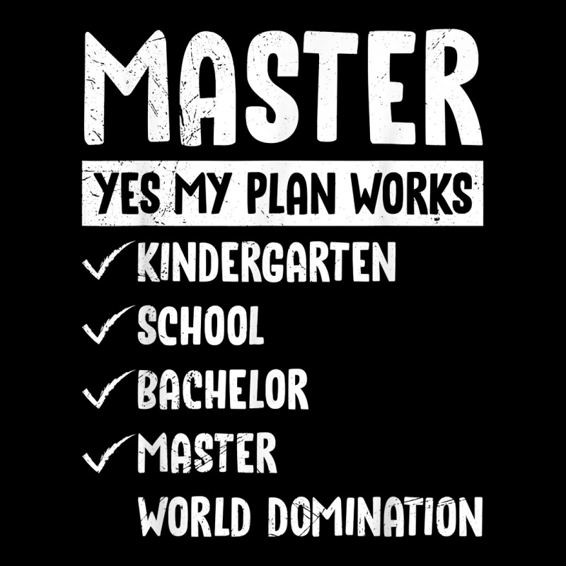 My Plan Works World Domination Masters Degree T Shirt Adjustable Cap by polioukhi | Artistshot