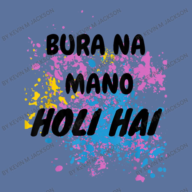 Bura Na Mano Holi Hai Happy Holi Festival India Colors Hindu Lightweight Hoodie | Artistshot