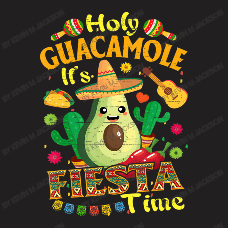 Cinco De Mayo Mexican Holy Guacamole Fiesta Time T-shirt | Artistshot