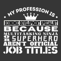 Funny Working & Profession Economic Development Specialist T Shirt Toddler Hoodie | Artistshot