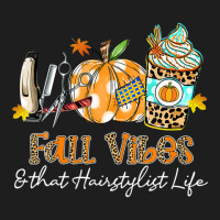 Fall Vibes & That Hairstylist Life Scissors Comb Pumpkin Classic T-shirt | Artistshot