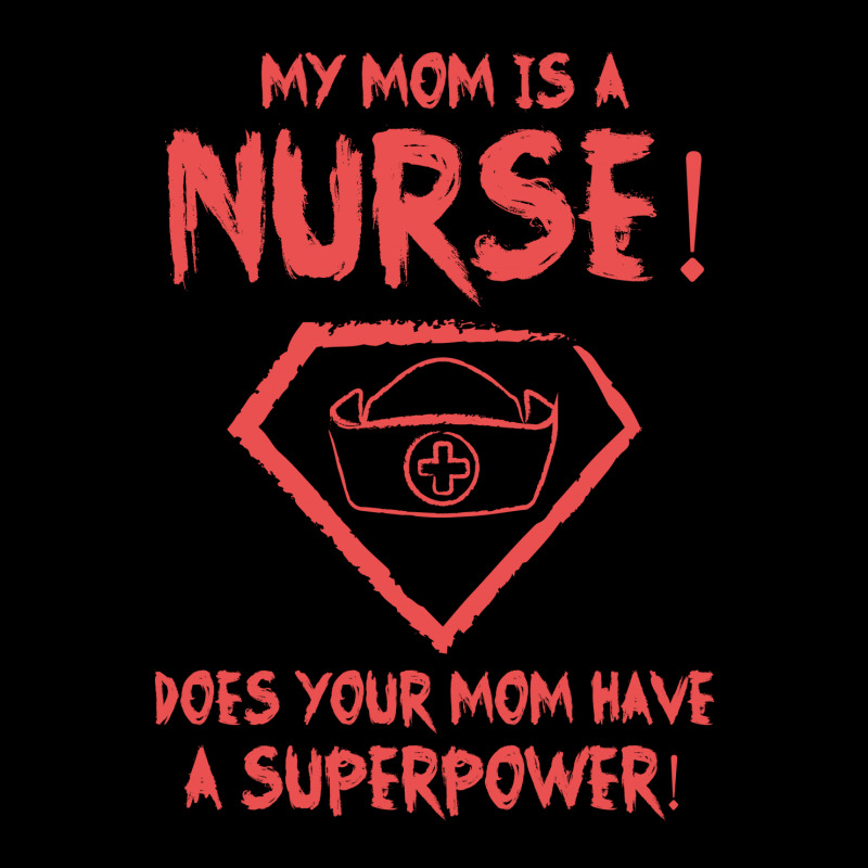 My Mom Is A Nurse Unisex Jogger | Artistshot