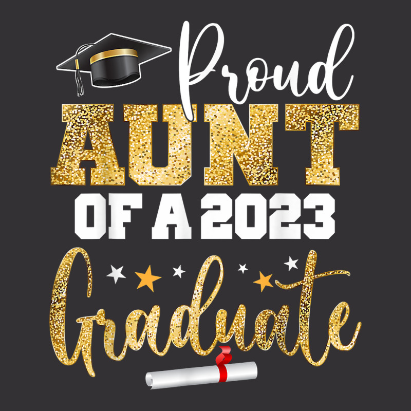 Proud Aunt Of A 2023 Graduate Class Senior Graduation Aunty T Shirt Vintage Hoodie And Short Set | Artistshot