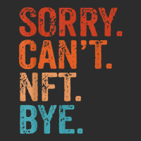 Sorry Can't Nft Bye Funny Vintage Retro T Shirt Exclusive T-shirt | Artistshot