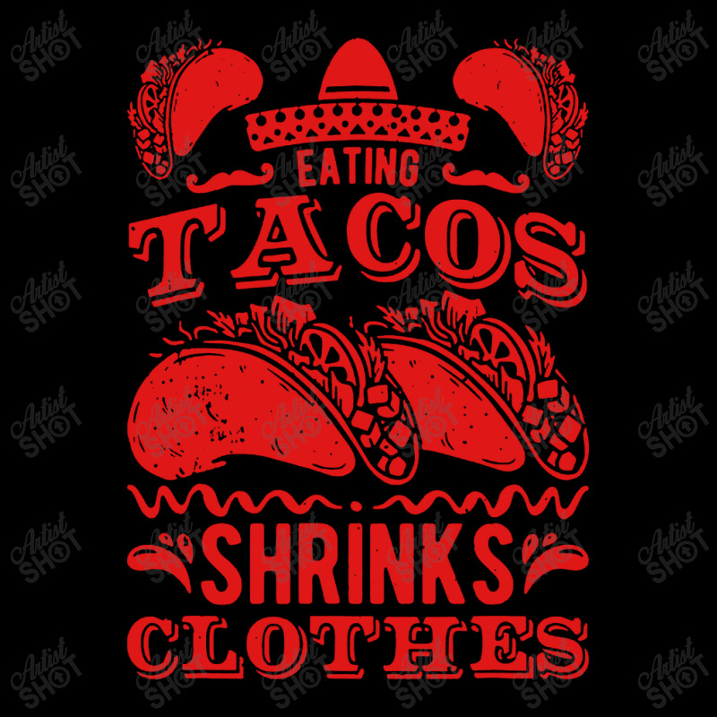 Funny Eating Tacos Shrinks Clothes Taco Legging by paulscott Art | Artistshot