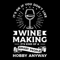 It's Ok If You Don't Like Wine Making Winemaker T Shirt Pocket T-shirt | Artistshot