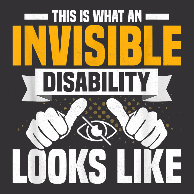 This Is What An Invisible Disability Looks Like Blindness T Shirt Vintage Short | Artistshot