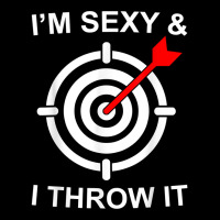 I'm Sexy And I Throw It Funny Dart Shooting Throwing T Shirt V-neck Tee | Artistshot