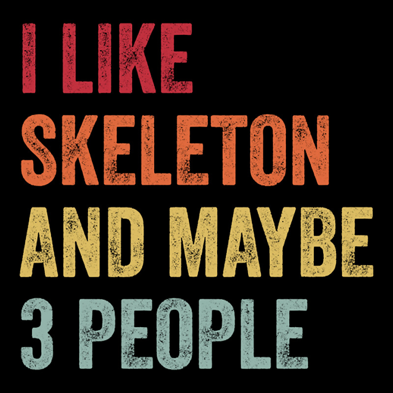 Hot Trend I Like Skeleton & Maybe 3 People Skeleton Lovers Gift Women's V-Neck T-Shirt by haodinhvan1 | Artistshot