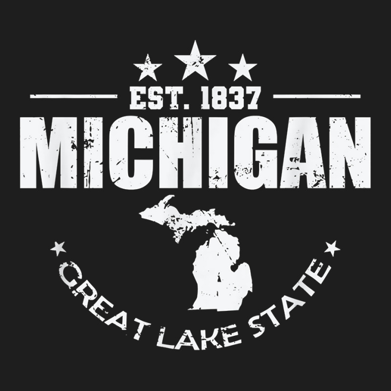 Michigan Est. 1837 Great Lake State Usa T Shirt Classic T-shirt | Artistshot