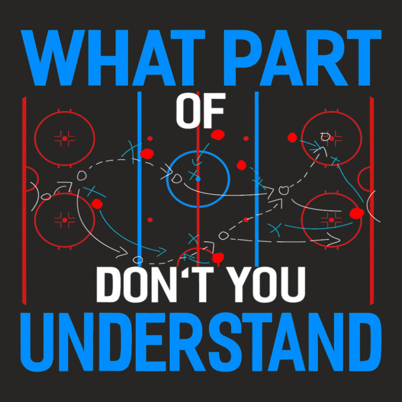 What Part Of Dont You Understand Hockey Funny Goalie Ladies Fitted T-Shirt by MELISSABISHOP | Artistshot