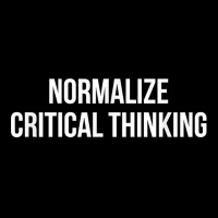 Normalize Critical Thinking   T Shirt Fleece Short | Artistshot