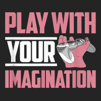 Play With Your Imagination Video Game Player Gaming Gamer T Shirt 3/4 Sleeve Shirt | Artistshot