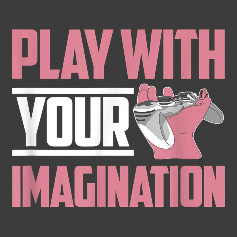 Play With Your Imagination Video Game Player Gaming Gamer T Shirt Men's Polo Shirt by mal1o2poncio | Artistshot