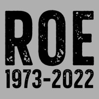 Roe Is Dead Exclusive T-shirt | Artistshot