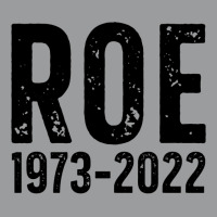 Roe Is Dead Classic T-shirt | Artistshot