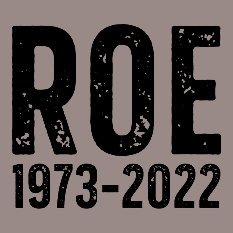 Roe Is Dead Vintage T-shirt | Artistshot