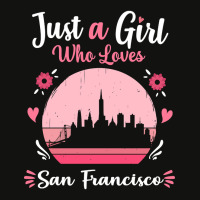 Limited Edition Just A Girl Who Loves San Francisco Pink Retro Vintage Scorecard Crop Tee | Artistshot