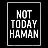 Purim No Today Haman Costume Funny Haman Hebrew Jewish Holid T Shirt Youth Sweatshirt | Artistshot