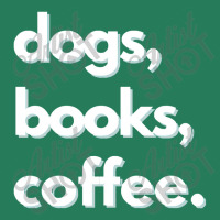 Dogs  Dogs, Books, Coffee Design T-shirt | Artistshot