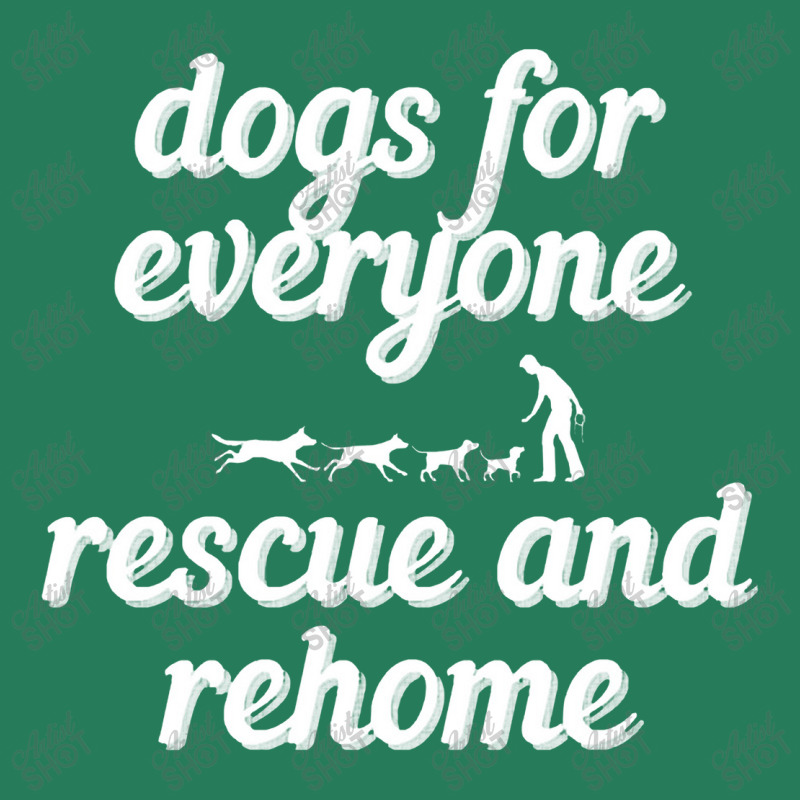 Dogs For Everybody T-shirt | Artistshot