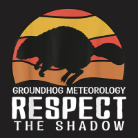 Vintage Groundhog Meteorology Respect Funny Groundhog Mom T Shirt T-shirt | Artistshot