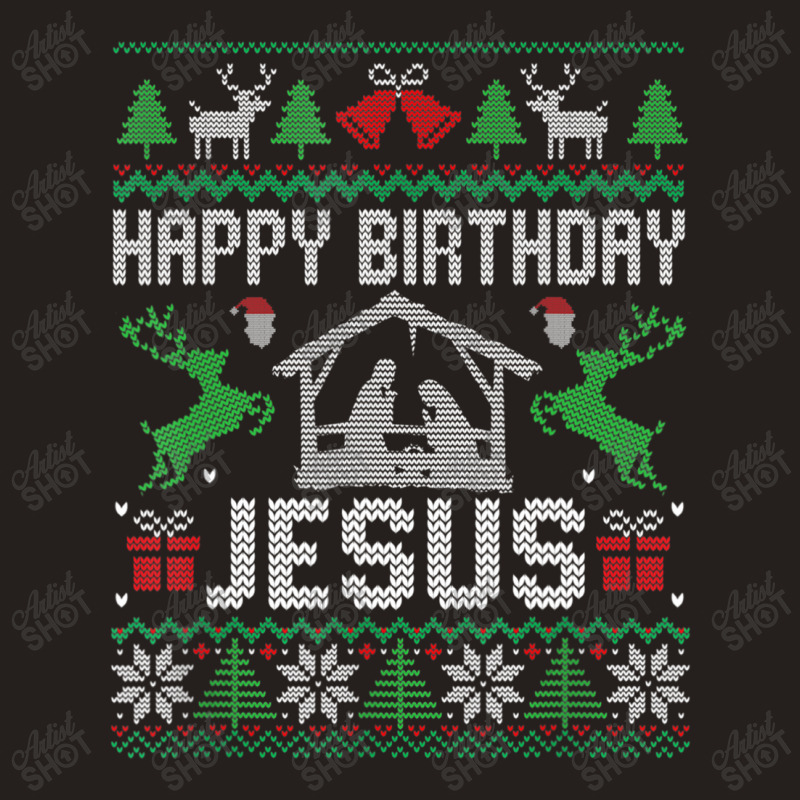 Christmas Outfit Happy Birthday Jesus Holiday Ugly Sweater Tank Top | Artistshot