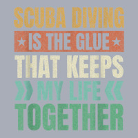 Scuba Diving Keeps My Life Together Diver Adventure Sports T Shirt Tank Dress | Artistshot