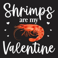 Shrimp Valentines Day Design Shrimp Lover Cool Crustacean T Shirt T-shirt | Artistshot