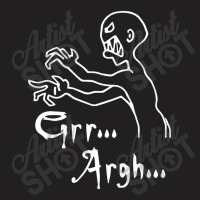 Zombie Grr Argh T-shirt | Artistshot