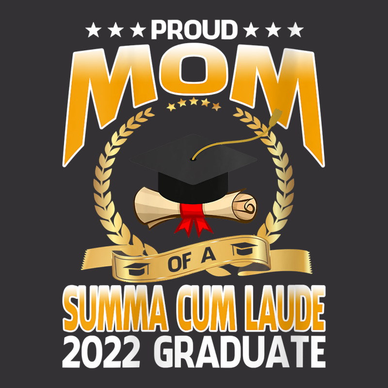 Womens Proud Mom Of A Summa Cum Laude 2022 Graduate V Neck T Shirt Vintage Hoodie | Artistshot