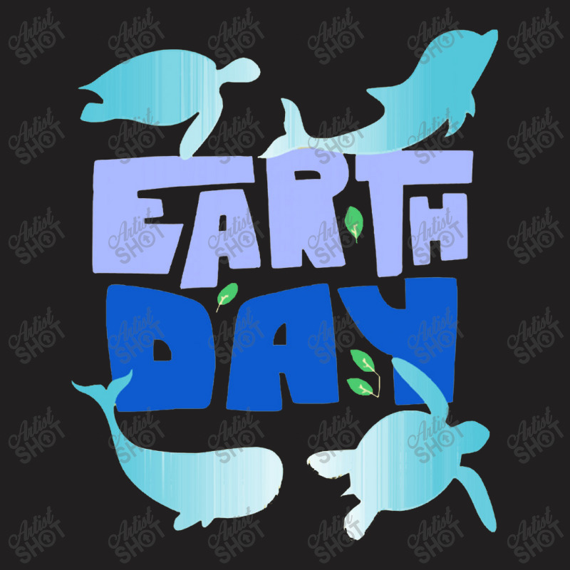 Earth Day T-shirt | Artistshot