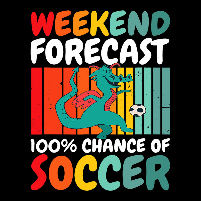 With A Dragon Weekend Forecast 100 Chance Of Soccer Maternity Scoop Neck T-shirt by MELISSABISHOP | Artistshot