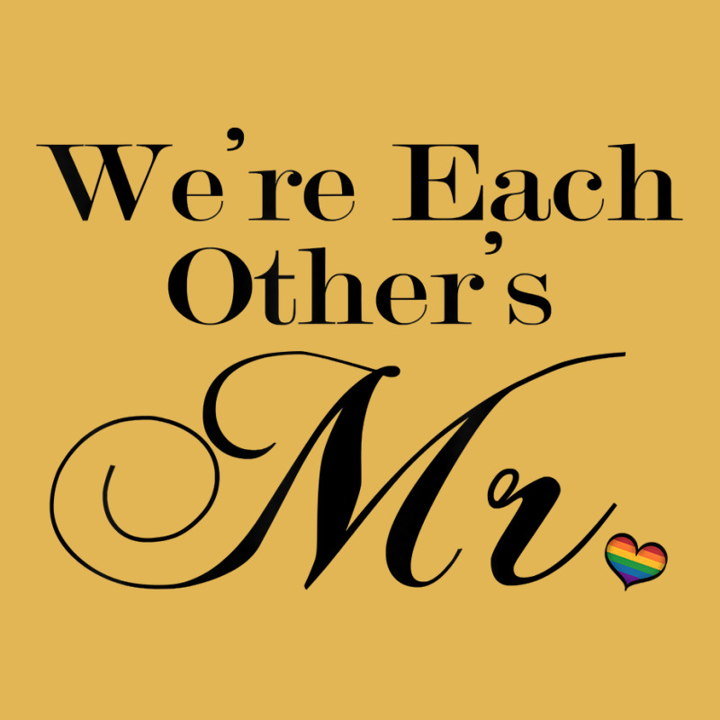 We're Each Other's Mr. Gay Pride Typography W Rainbow Heart T Shirt Vintage Hoodie And Short Set | Artistshot