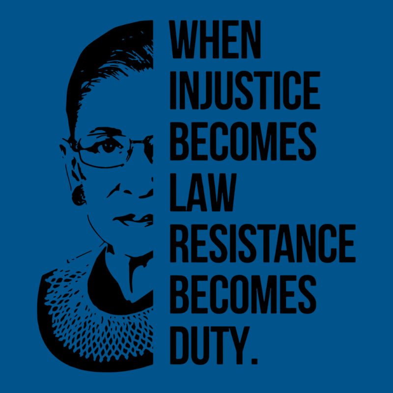 Notorious Rbg When Injustice Becomes Law Classic T-shirt | Artistshot