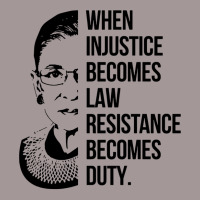 Notorious Rbg When Injustice Becomes Law Vintage Hoodie | Artistshot